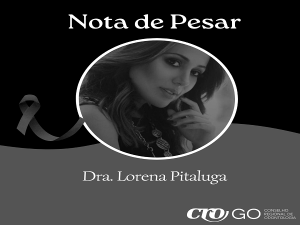 Nota de Pesar - Dra. Lorena Pitaluga - 600 x 450