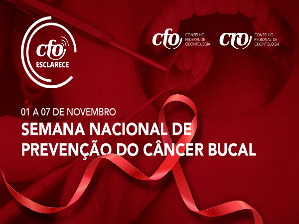Semana nacional de prevenção câncer bucal - 600 x 450