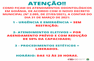1 Como ficam os atendimentos odontológicos em Goiânia com o Decreto 2.095  - 398 x 260