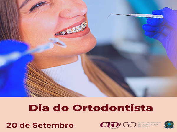 20 de Setembro - Dia do Ortodontista - 600 x 450