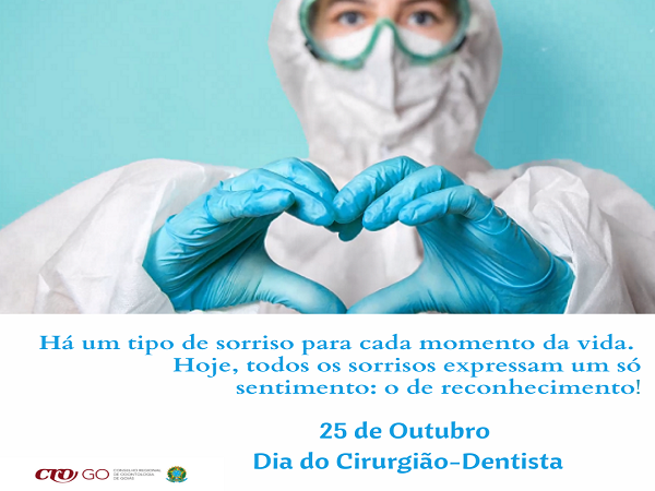 25 de Outubro de 2020 - Dia do Cirurgião-Dentista - 600 x 450