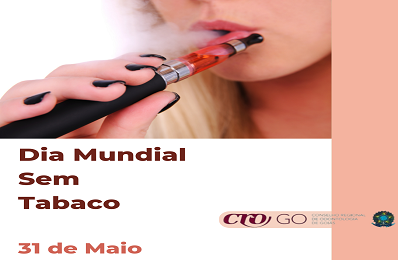 31 de Maio - Dia Mundial Sem Tabaco - 398 x 260