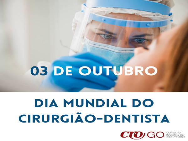 3 de Outubro - Dia Mundial do Cirurgião-Dentisa - 600 x 450