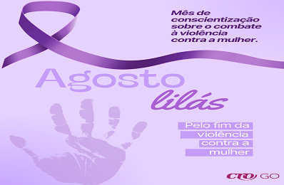 Agosto Lilás pelo fim da violência contra a mulher - 398 x 260