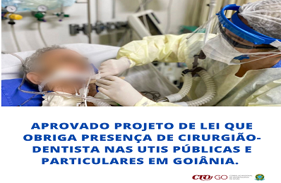 Aprovado PL que obriga presença de CD em UTIs de Goiânia - 398 x 260