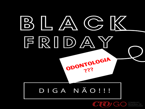 Black Friday na Odontologia  - 600 x 450