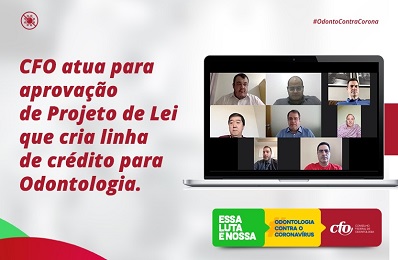 CFO-intensifica-defesa-para-aprovação-do-Projeto-que-cria-linha-de-crédito-para-Odontologia - 398 x 260