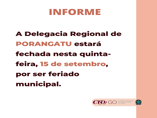 Delegacia de Porangatu fechada dia 15.09 - feriado municipal - 600 x 450