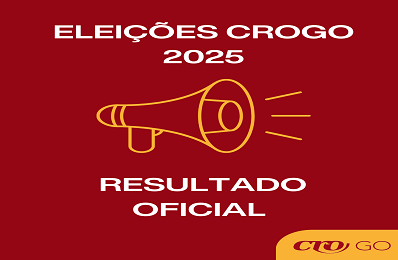 Eleições 2025 CROGO - Resultado Oficial - 398 x 260