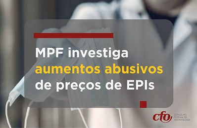MPF investiga aumento de EPIs - 398 x 260