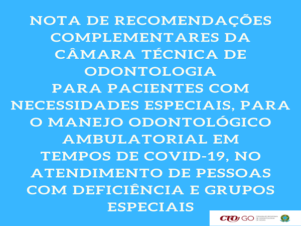 Nota de Recomendação Complementar da CT de Odontologia para PNE - 600 x 450