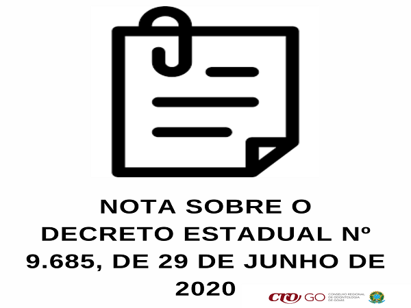Nota em relação ao Decreto Estadual n. 9.685 - 600 x 450