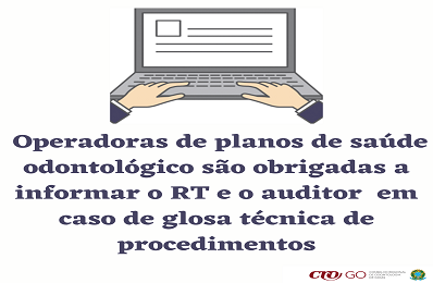 Operadoras de planos de saúde odontológico são obrigadas a informar o RT  na glosa - 398 x 260