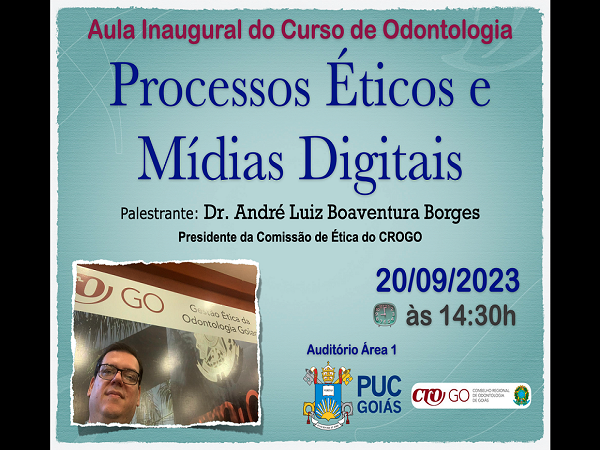Palestra Processos éticos e mídias digitais na PUC-GO dia 20.09.2023 - 600 x 450
