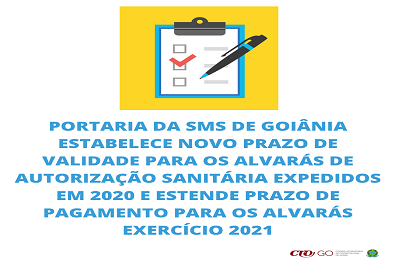 SMS de Goiânia prorroga prazo para Alvará Sanitário - 398 x 260