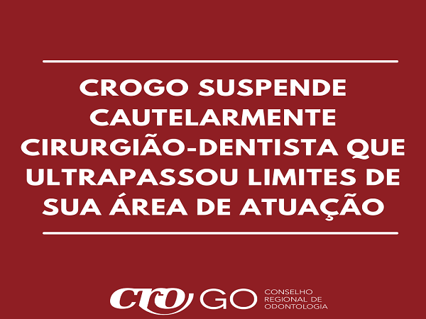 CROGO suspensão cautelar de cirurgião-dentista - 600 x 450