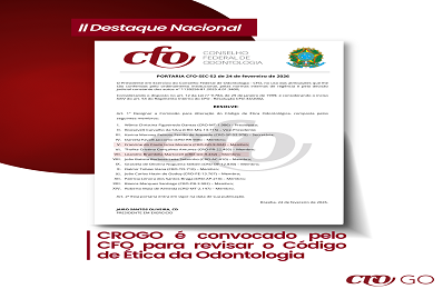 CROGO é convocado pelo CFO para revisar o Código de Ética da Odontologia - 398 x 260