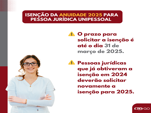 Prazo para pedir Isenção da Anuidade 2025 para PJ Unipessoal vence 31.03  - 600 x 450